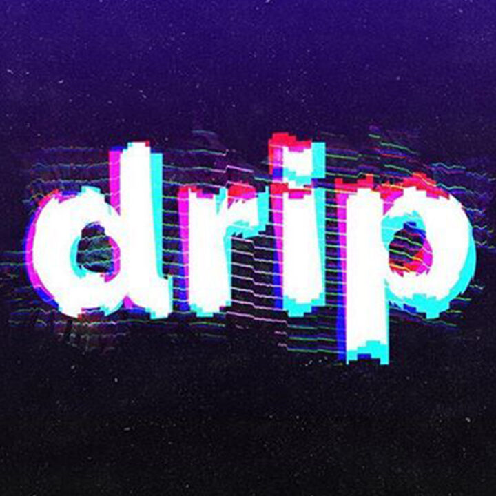 Drip